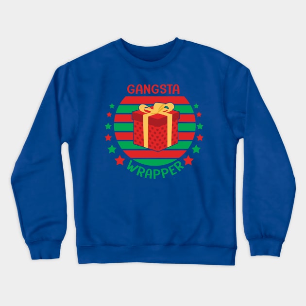 Gangsta Wrapper Christmas gift Crewneck Sweatshirt by MZeeDesigns